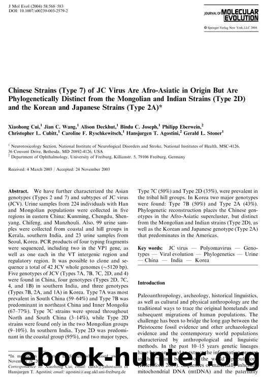 Chinese Strains (Type 7) of JC Virus Are Afro-Asiatic in Origin But Are Phylogenetically Distinct from the ongolian and Indian Strains (Type 2D) and the Korean and Japanese Strains (Type 2A)* by Cui X. et al