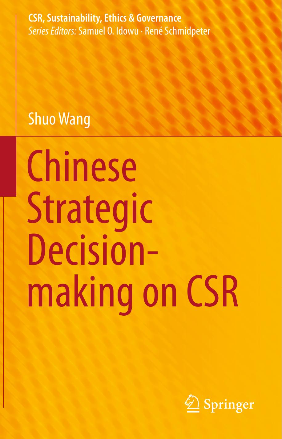 Chinese Strategic Decision-making on CSR by Shuo Wang