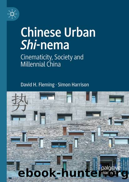 Chinese Urban Shi-nema by David H. Fleming & Simon Harrison
