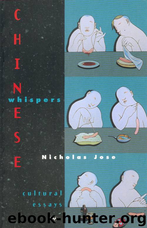 Chinese Whispers by Nicholas Jose