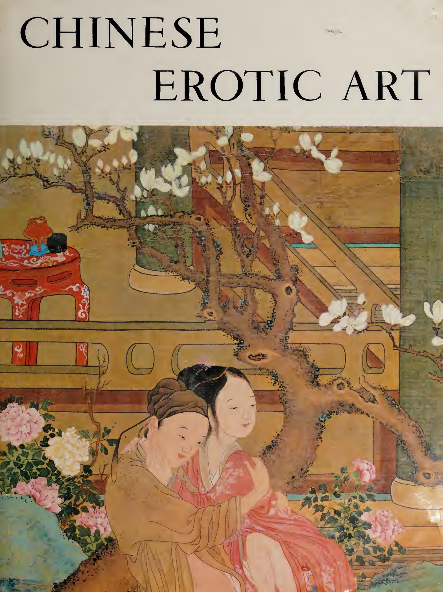 Chinese erotic art, by Michel Beurdeley [et al. Translated from the French by Diana Imber]. by Michel Beurdeley