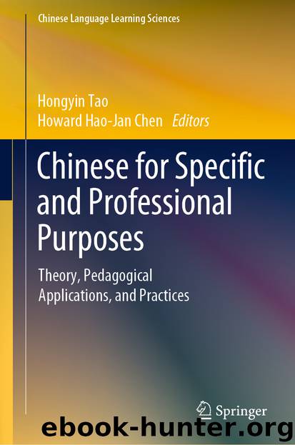 Chinese for Specific and Professional Purposes by Hongyin Tao & Howard Hao-Jan Chen