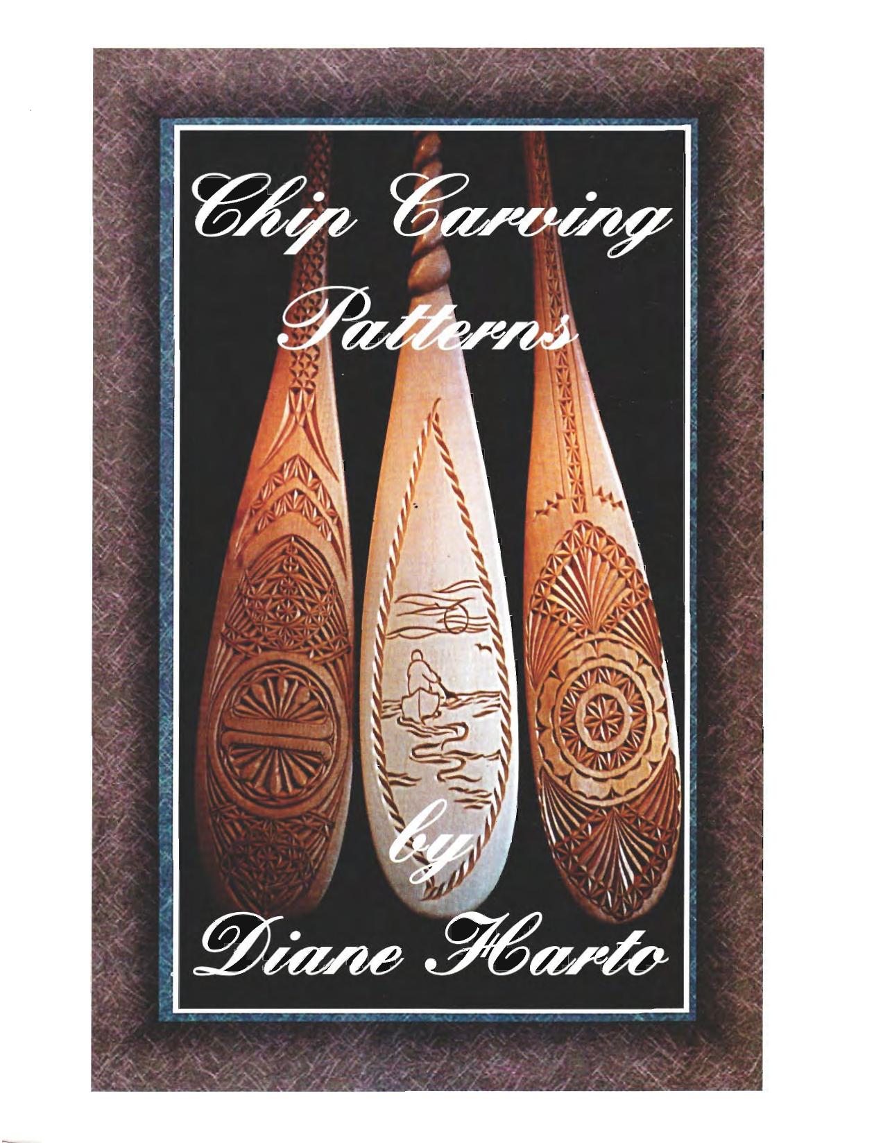 Chip Carving Patterns by Diane Harto