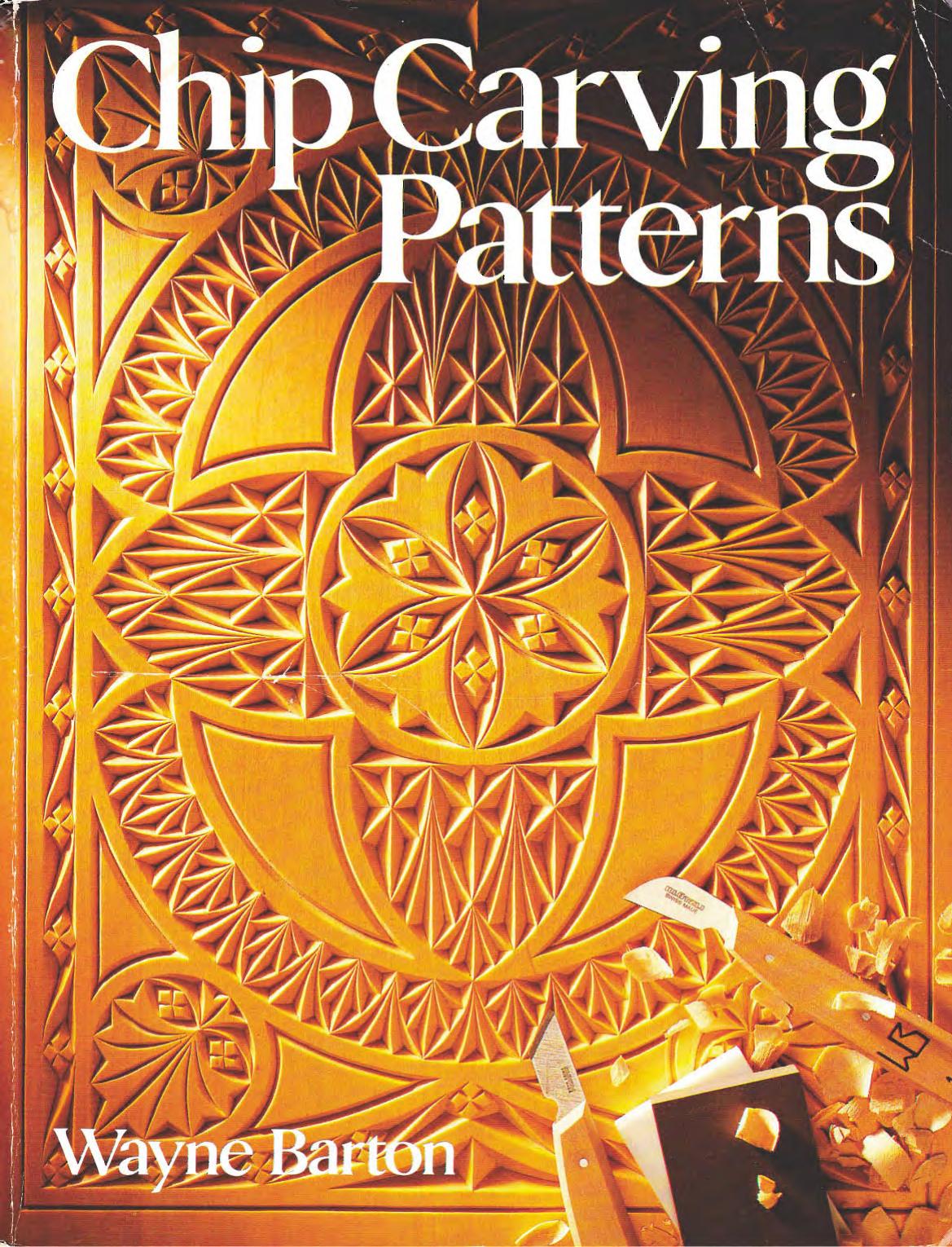 Chip Carving Patterns by Wayne Barton