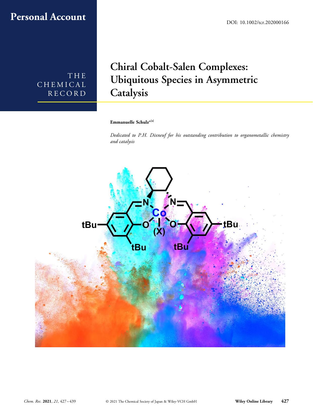 Chiral CobaltâSalen Complexes: Ubiquitous Species in Asymmetric Catalysis by Unknown