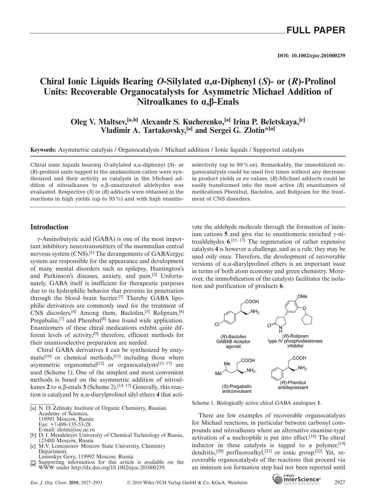 Chiral Ionic Liquids Bearing O?Silylated ?,??Diphenyl (S)? or (R)?Prolinol Units: Recoverable Organocatalysts for Asymmetric Michael Addition of Nitroalkanes to ?,??Enals by Unknown