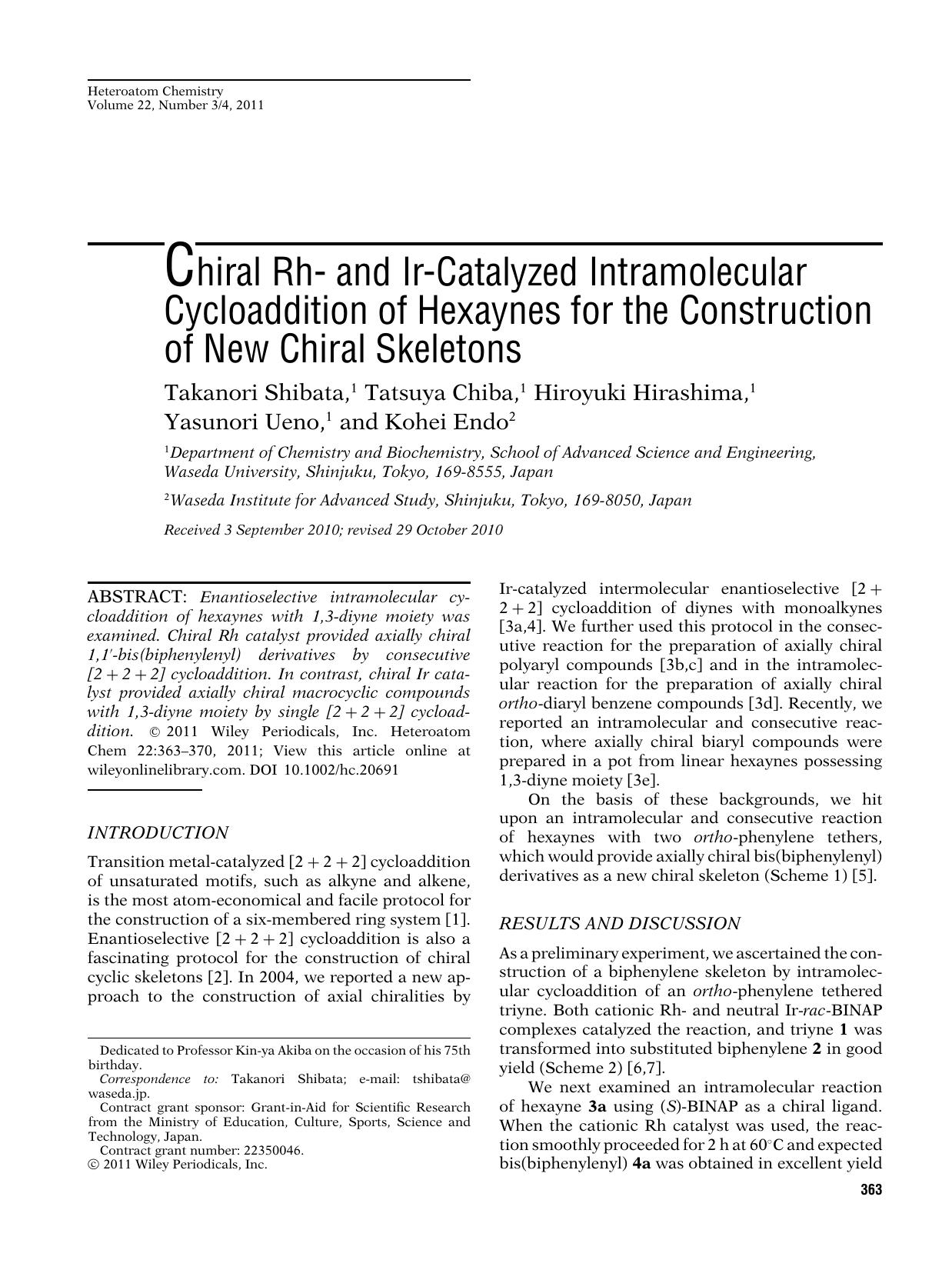 Chiral Rh and Ircatalyzed intramolecular cycloaddition of hexaynes for the construction of new chiral skeletons by Ambika p PrasadTECHBOOKS
