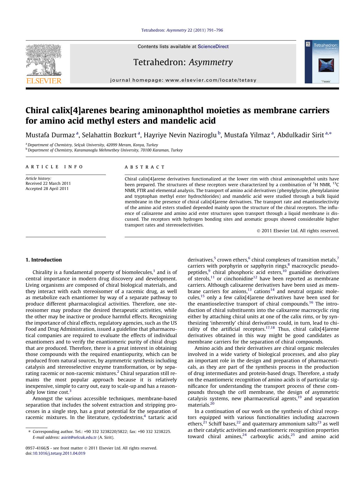Chiral calix[4]arenes bearing aminonaphthol moieties as membrane carriers for amino acid methyl esters and mandelic acid by Mustafa Durmaz & Selahattin Bozkurt & Hayriye Nevin Naziroglu & Mustafa Yilmaz & Abdulkadir Sirit