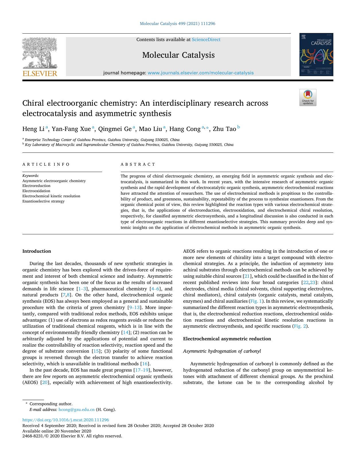 Chiral electroorganic chemistry: An interdisciplinary research across electrocatalysis and asymmetric synthesis by Heng Li & Yan-Fang Xue & Qingmei Ge & Mao Liu & Hang Cong & Zhu Tao