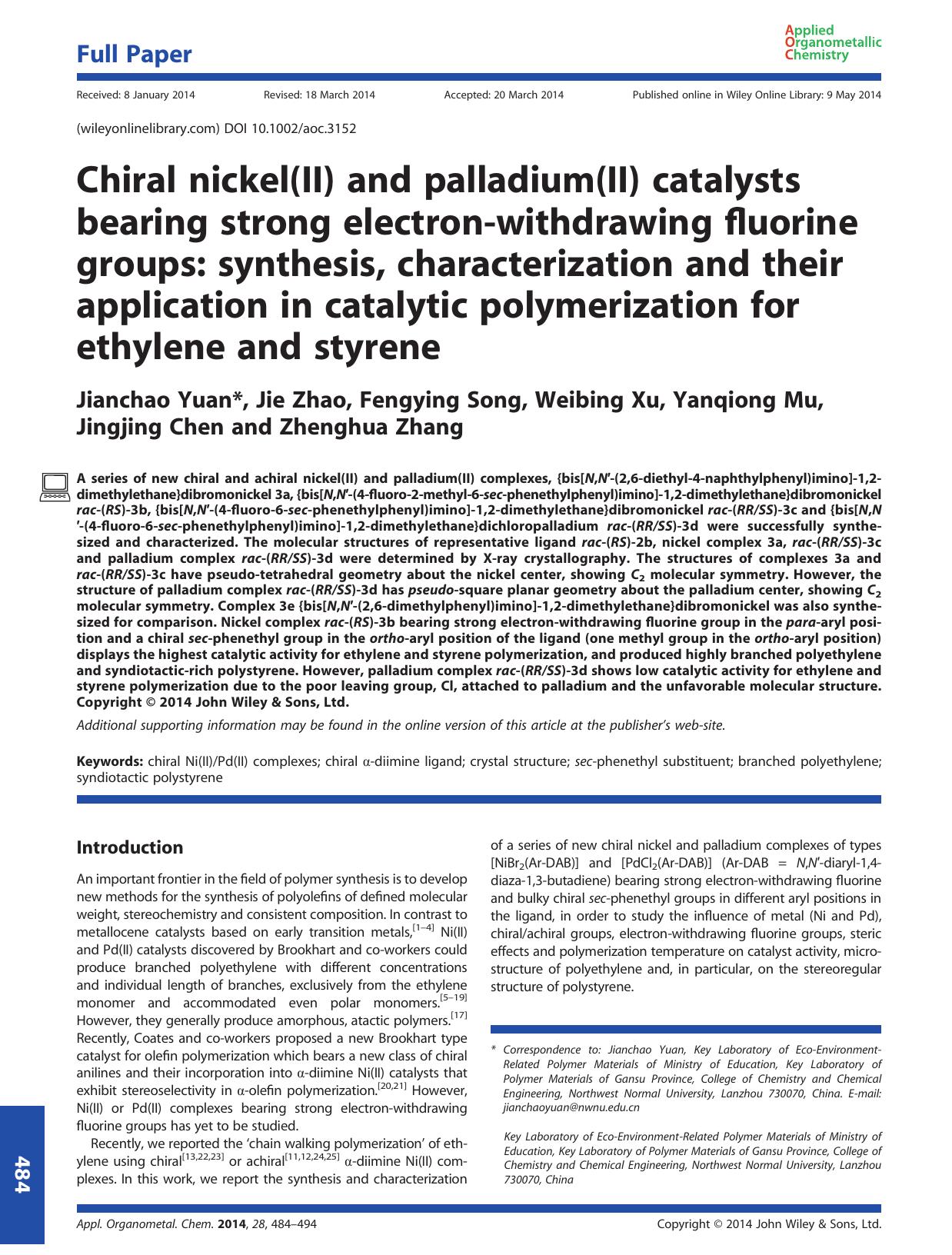 Chiral nickel(II) and palladium(II) catalysts bearing strong electron-withdrawing fluorine groups: synthesis, characterization and their application in catalytic polymerization for by unknow