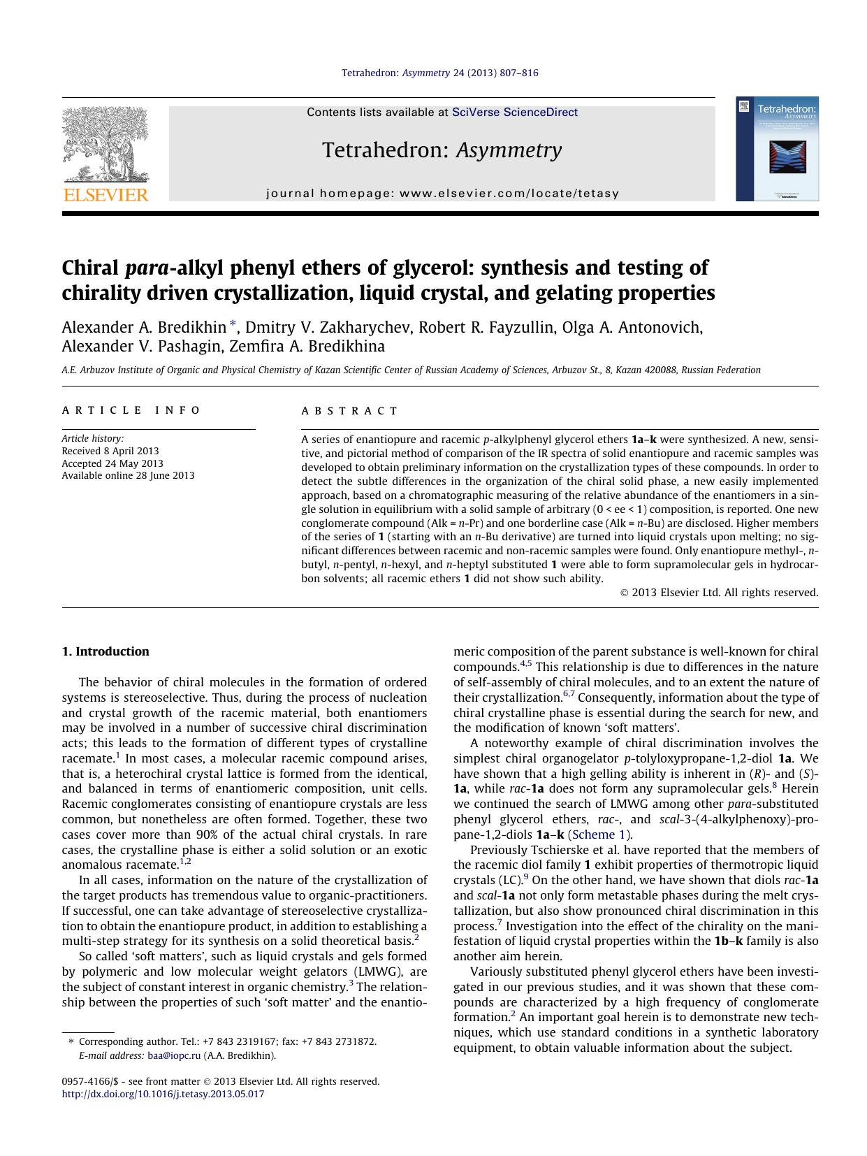 Chiral para-alkyl phenyl ethers of glycerol: synthesis and testing of chirality driven crystallization, liquid crystal, and gelating properties by unknow