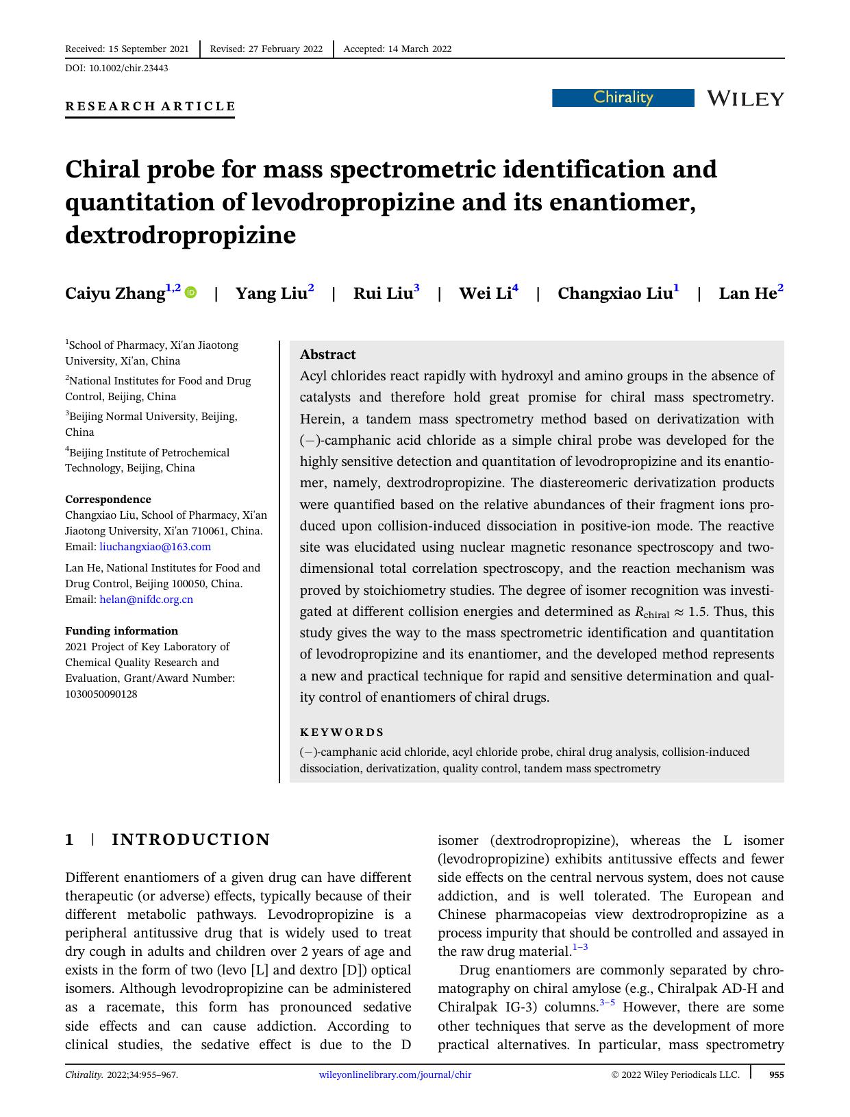 Chiral probe for mass spectrometric identification and quantitation of levodropropizine and its enantiomer, dextrodropropizine by Caiyu Zhang Yang Liu Rui Liu Wei Li Changxiao Liu Lan He