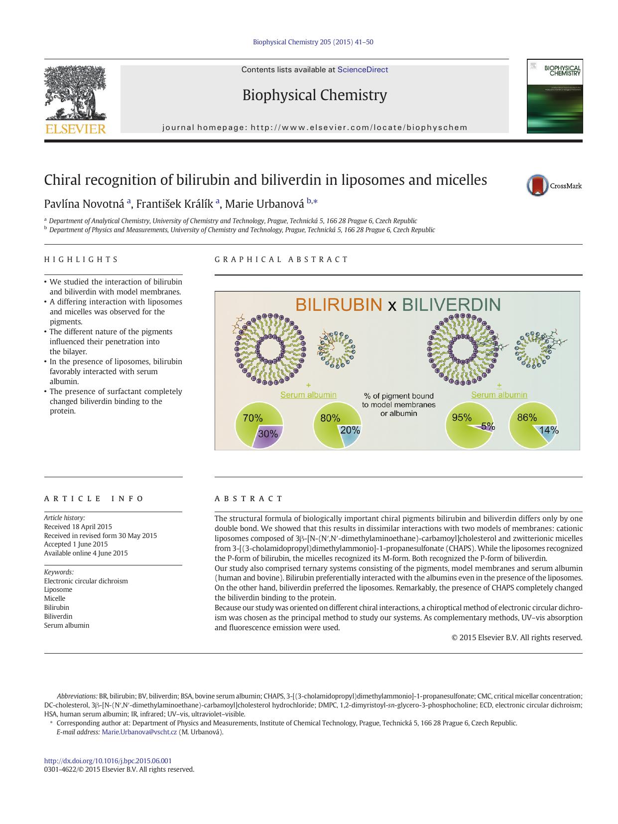 Chiral recognition of bilirubin and biliverdin in liposomes and micelles by Pavlína Novotná & František Králík & Marie Urbanová
