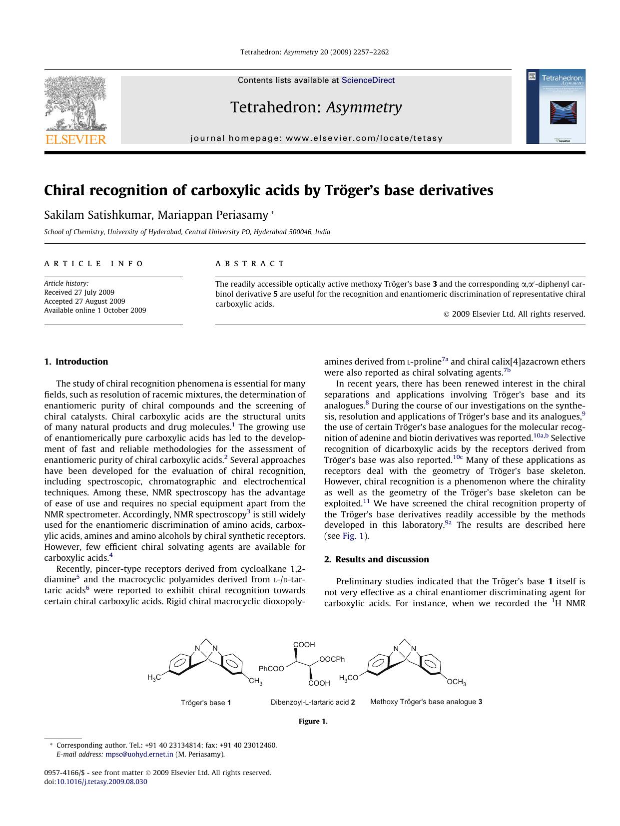 Chiral recognition of carboxylic acids by TrÃ¶gerâs base derivatives by Sakilam Satishkumar; Mariappan Periasamy