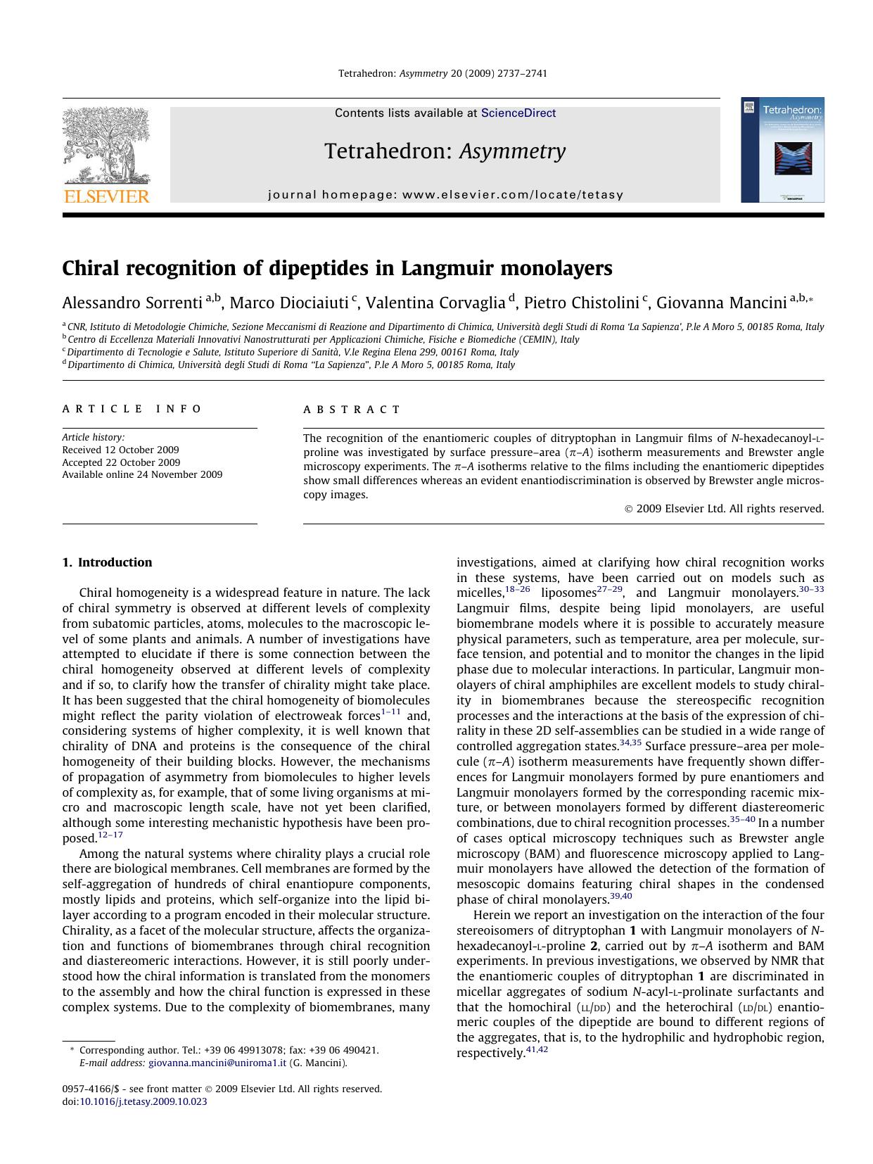 Chiral recognition of dipeptides in Langmuir monolayers by Alessandro Sorrenti; Marco Diociaiuti; Valentina Corvaglia; Pietro Chistolini; Giovanna Mancini