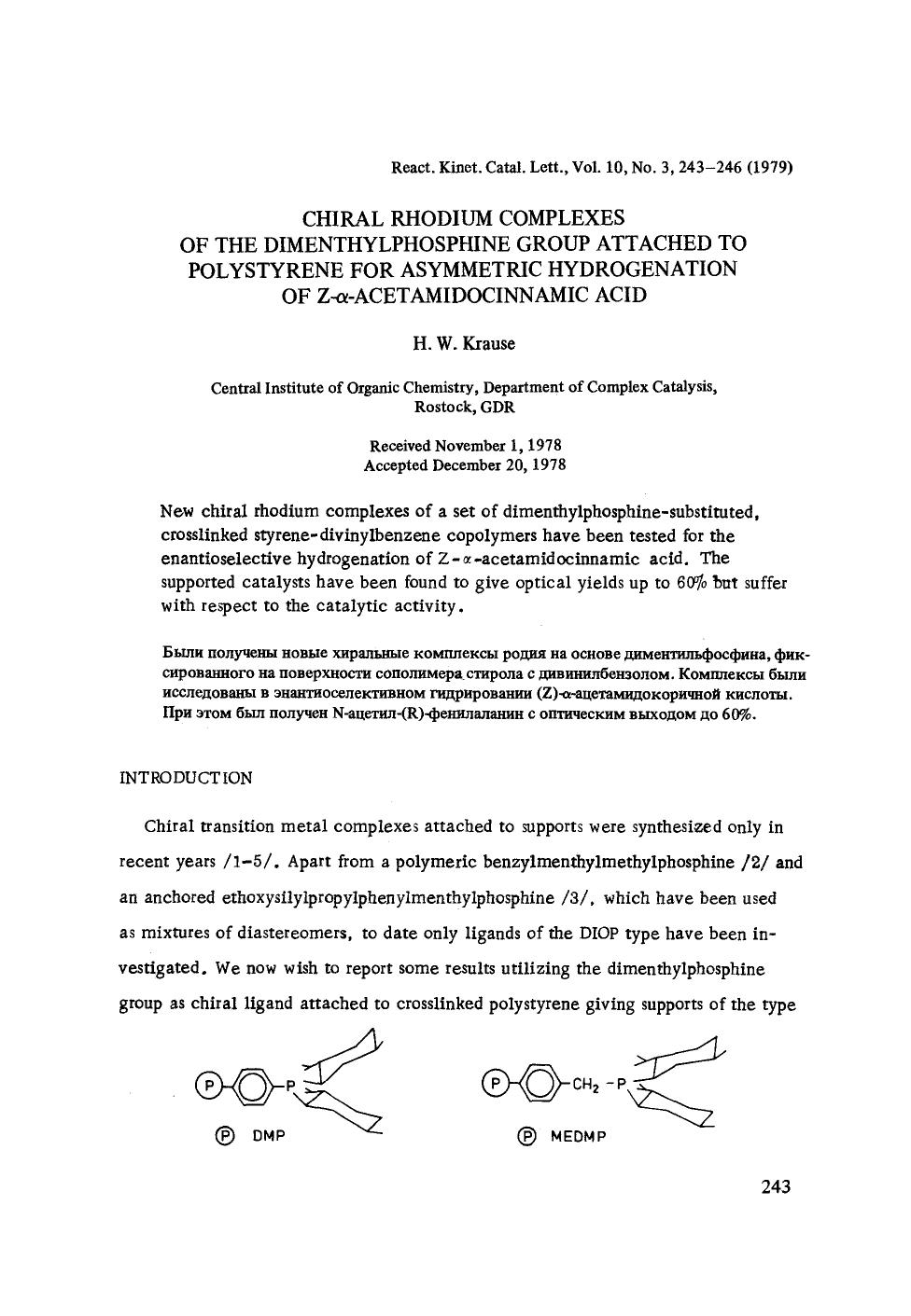 Chiral rhodium complexes of the dimenthylphosphine group attached to polystyrene for asymmetric hydrogenation of Z-&#x03B1;-acetamidocinnamic acid by Unknown