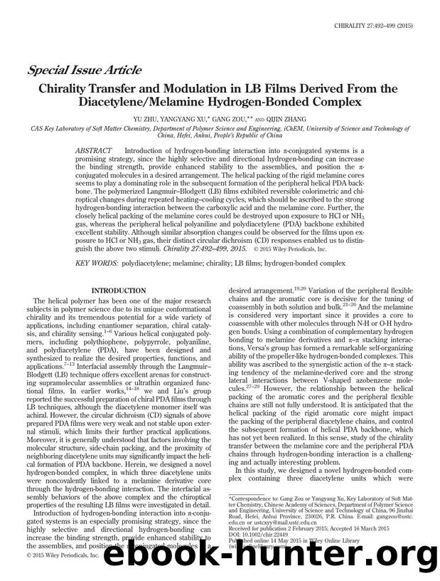 Chirality Transfer and Modulation in LB Films Derived From the DiacetyleneMelamine Hydrogen-Bonded Complex by Yu Zhu Yangyang Xu Gang Zou Qijin Zhang