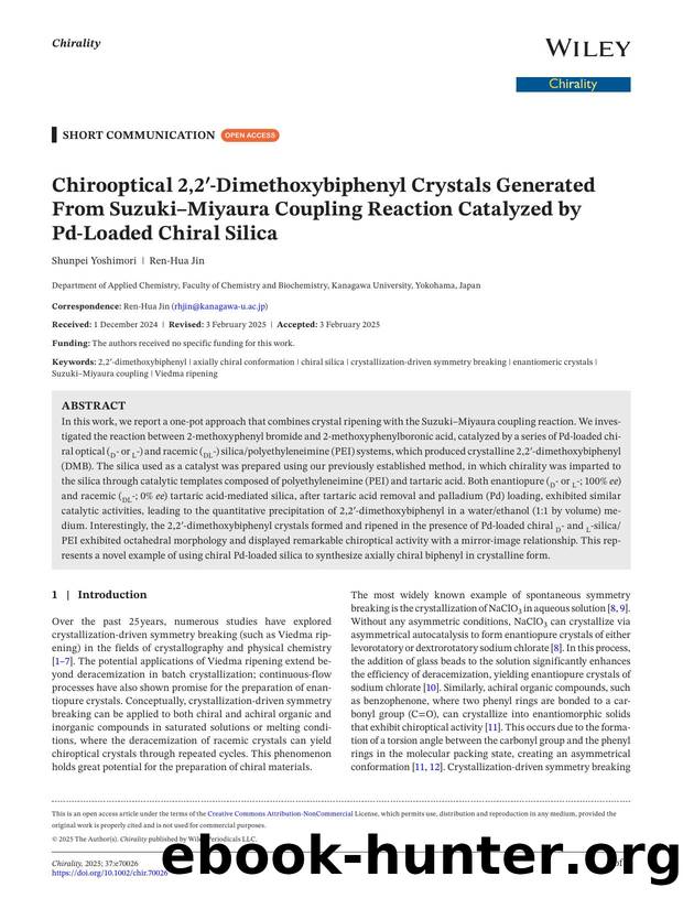 Chirooptical 2,2â²âDimethoxybiphenyl Crystals Generated From SuzukiâMiyaura Coupling Reaction Catalyzed by PdâLoaded Chiral Silica by Unknown