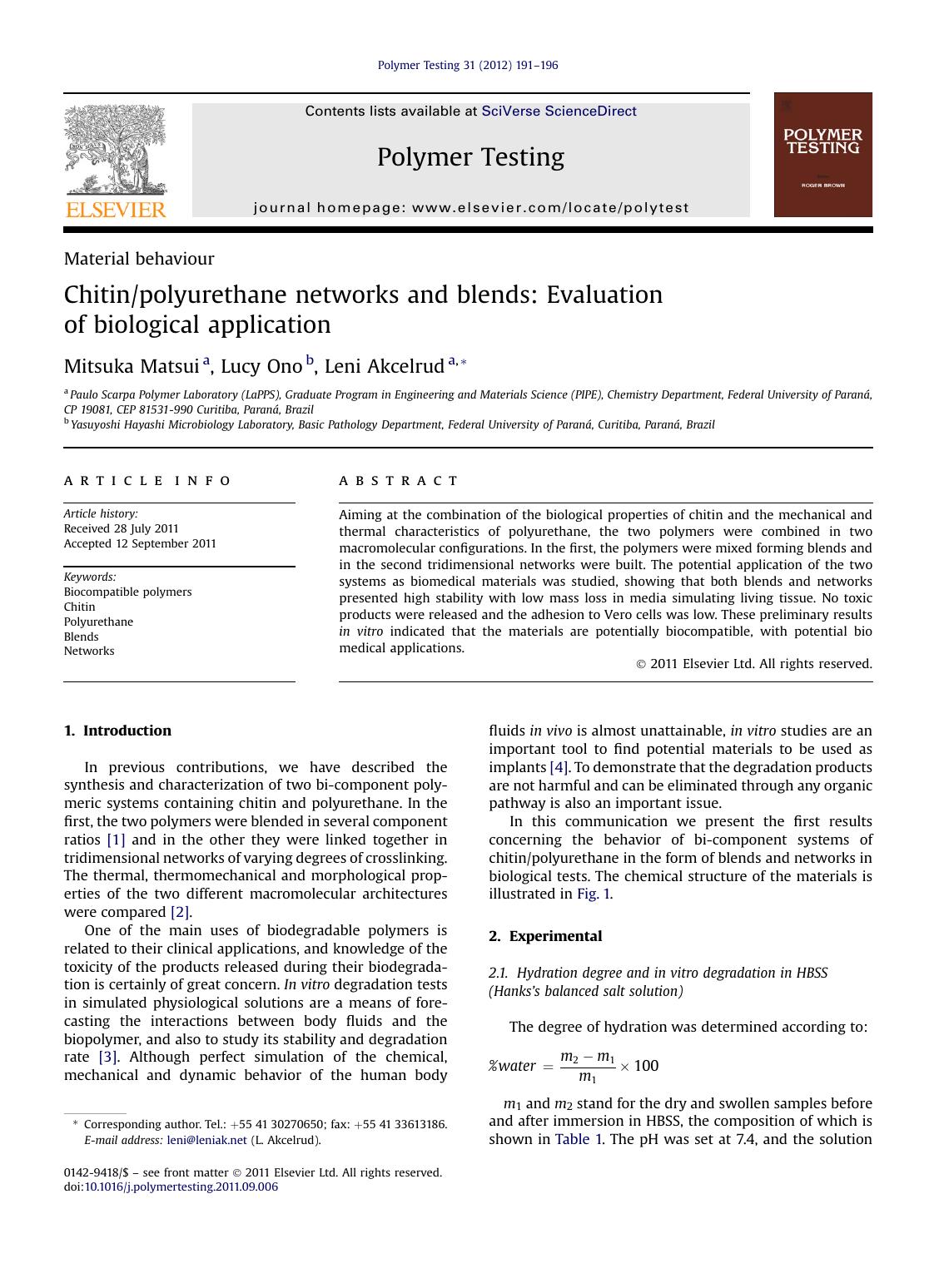 Chitinpolyurethane networks and blends: Evaluation of biological application by Mitsuka Matsui & Lucy Ono & Leni Akcelrud