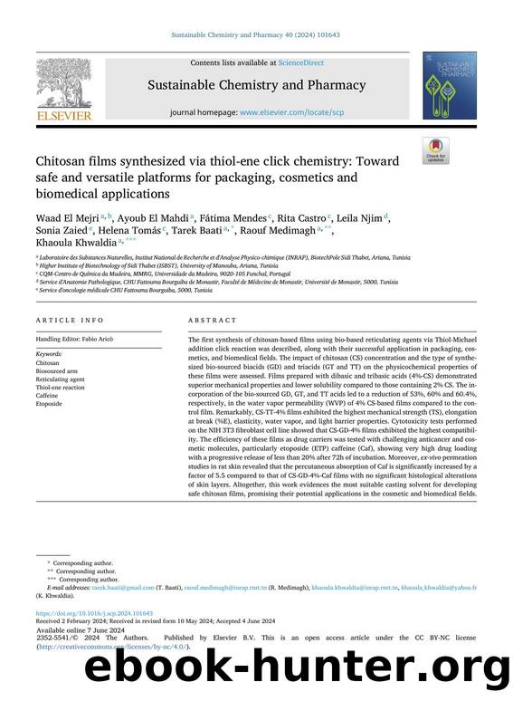 Chitosan films synthesized via thiol-ene click chemistry: Toward safe and versatile platforms for packaging, cosmetics and biomedical applications by Waad El Mejri