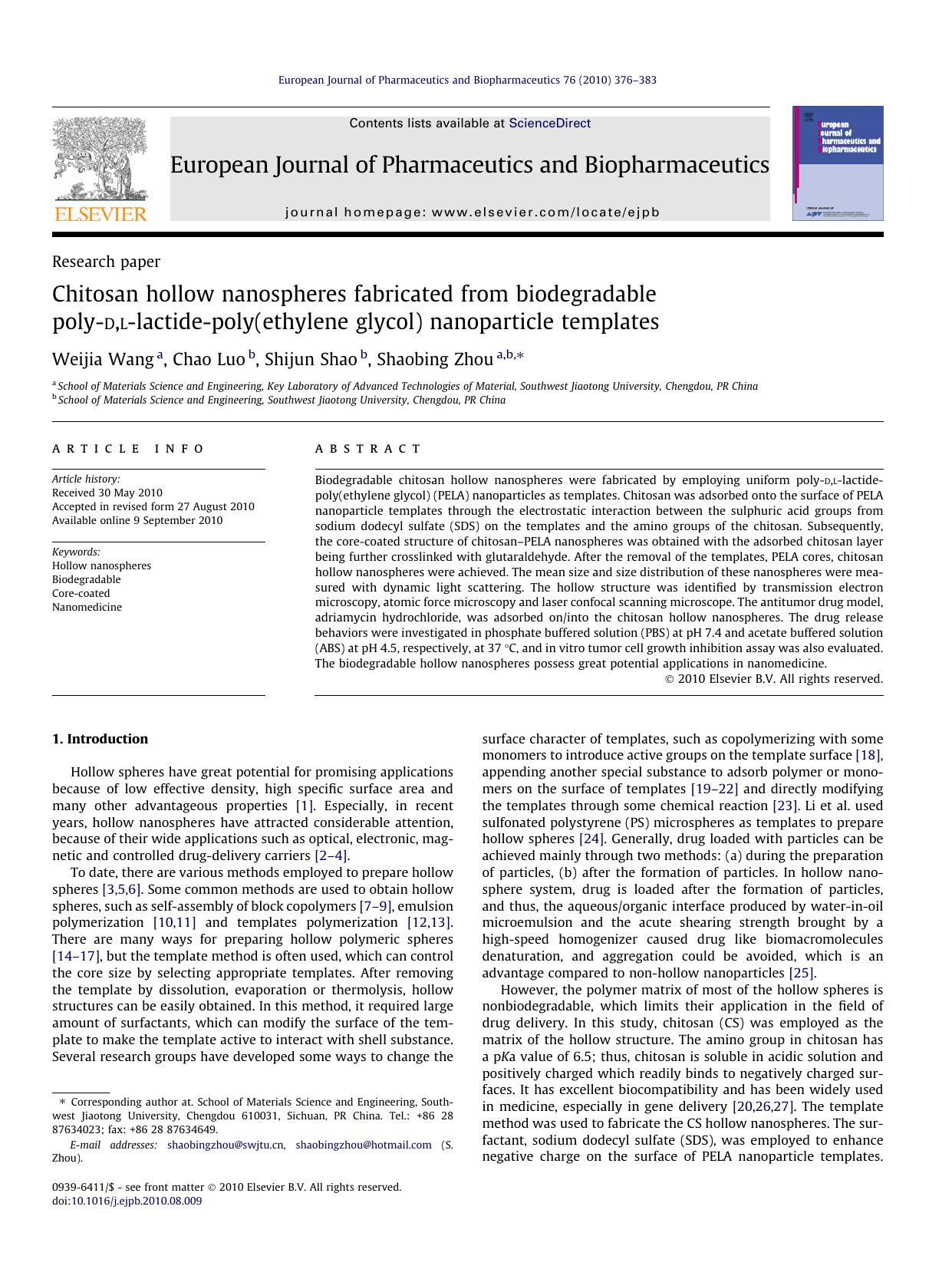 Chitosan hollow nanospheres fabricated from biodegradable poly-d,l-lactide-poly(ethylene glycol) nanoparticle templates by Weijia Wang & Chao Luo & Shijun Shao & Shaobing Zhou