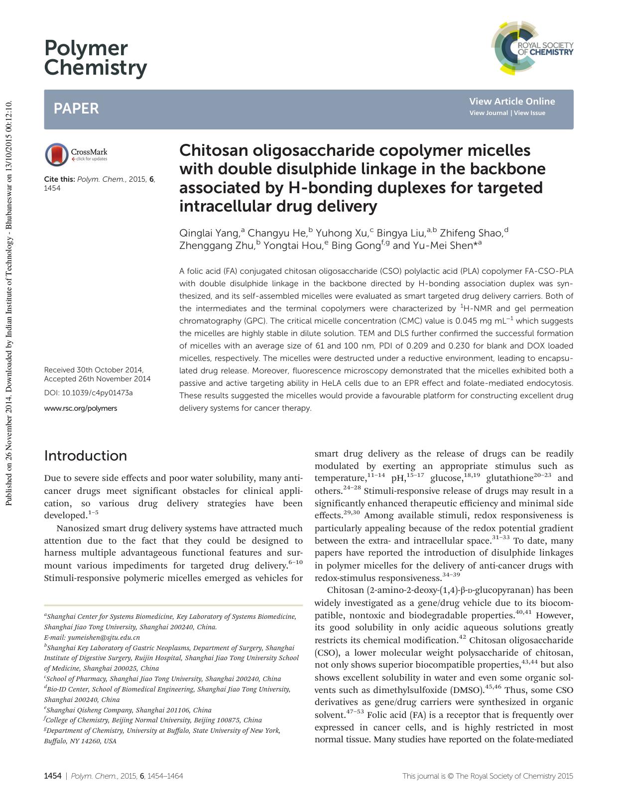 Chitosan oligosaccharide copolymer micelles with double disulphide linkage in the backbone associated by H-bonding duplexes for targeted intracellular drug delivery by unknow