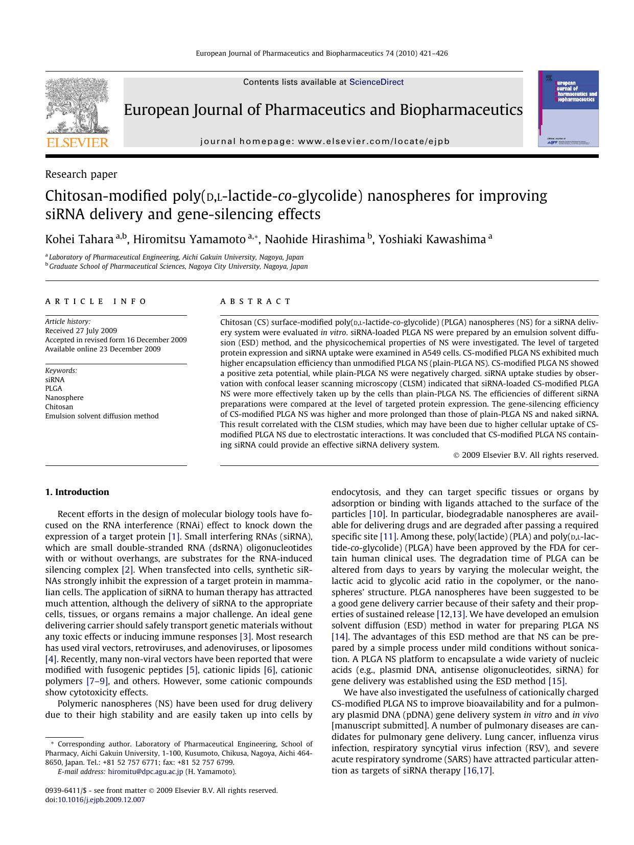 Chitosan-modified poly(d,l-lactide-co-glycolide) nanospheres for improving siRNA delivery and gene-silencing effects by Kohei Tahara; Hiromitsu Yamamoto; Naohide Hirashima; Yoshiaki Kawashima