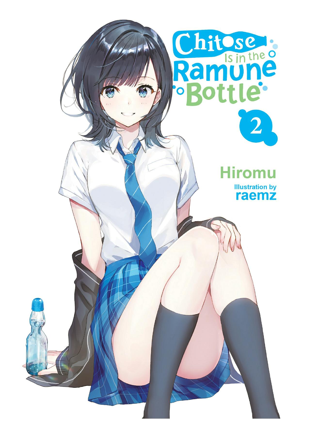 Chitose Is in the Ramune Bottle, Vol. 2 by Hiromu & raemz