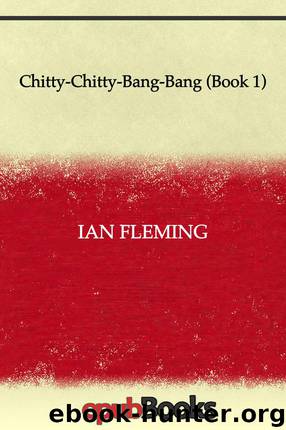 Chitty-Chitty-Bang-Bang (Book 1) by Fleming Ian