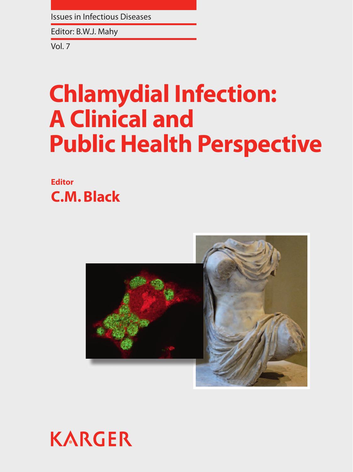 Chlamydial Infection: A Clinical and Public Health Perspective by C.M. Black B.W.J. Mahy