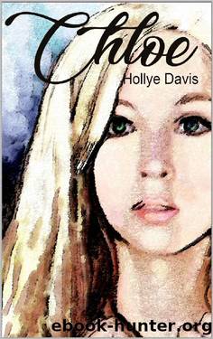 Chloe (Chardonnay Series Book 1) by Hollye Davis