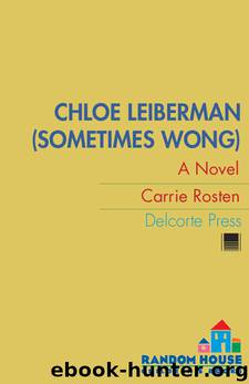 Chloe Leiberman (Sometimes Wong) by Carrie Rosten