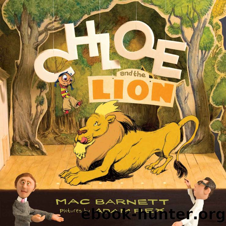 Chloe and the Lion (Hyperion Picture Book (eBook)) by Mac Barnett