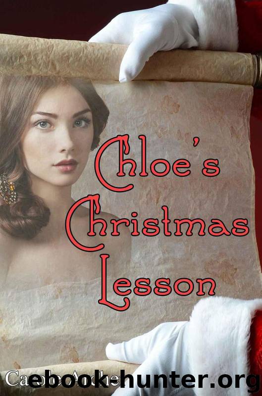 Chloe's Christmas Lesson by Carole Archer