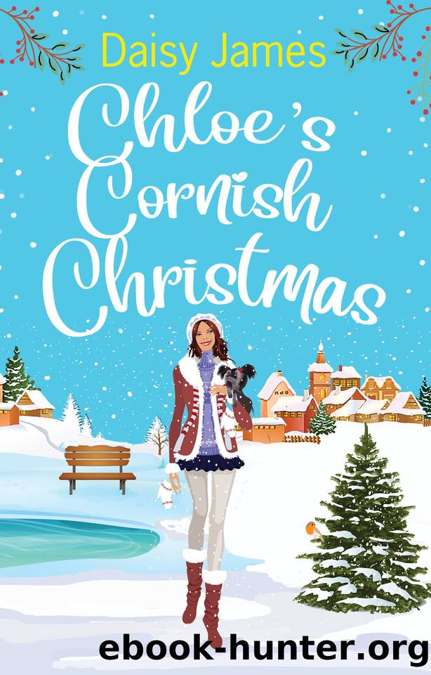 Chloe's Cornish Christmas: A perfect festive read (The Blossomwood Bay Series Book 7) by Daisy James