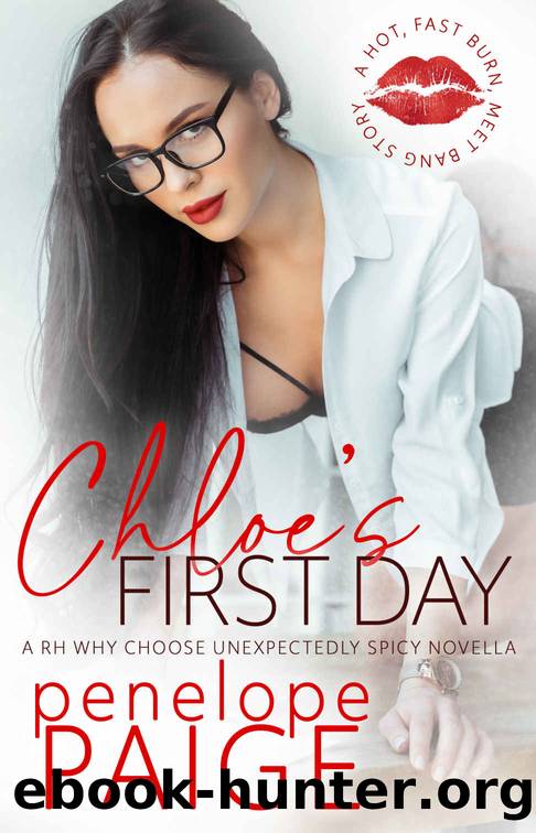 Chloe's First Day by Paige Penelope