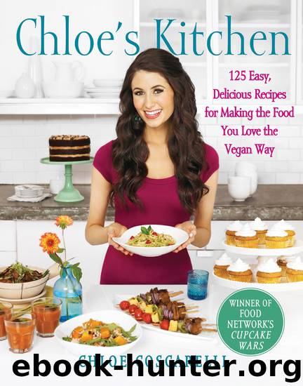 Chloe's Kitchen by Chloe Coscarelli