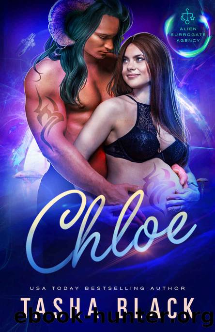 Chloe: Alien Surrogate Agency #5 by Tasha Black
