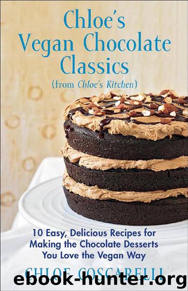 Chloe’s Chocolate Classics (from Chloe’s Kitchen) by Chloe Coscarelli