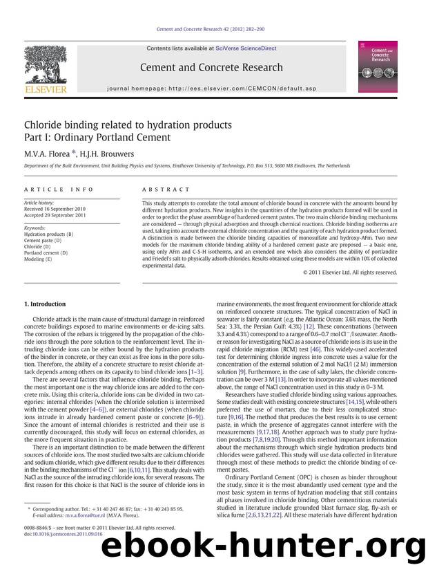 Chloride binding related to hydration products by M.V.A. Florea & H.J.H. Brouwers