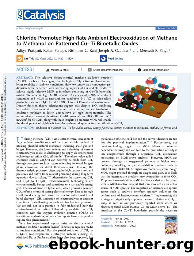 Chloride-Promoted High-Rate Ambient Electrooxidation of Methane to Methanol on Patterned CuâTi Bimetallic Oxides by Aditya Prajapati Rohan Sartape Nishithan C. Kani Joseph A. Gauthier & Meenesh R. Singh