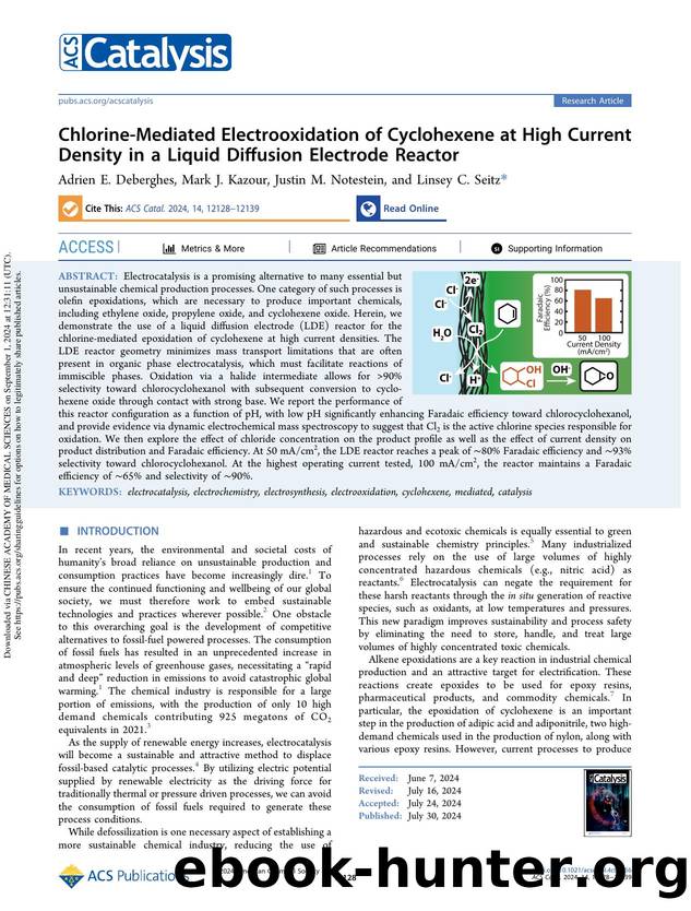 Chlorine-Mediated Electrooxidation of Cyclohexene at High Current Density in a Liquid Diffusion Electrode Reactor by Adrien E. Deberghes Mark J. Kazour Justin M. Notestein & Linsey C. Seitz