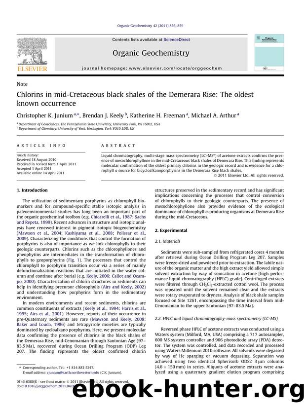 Chlorins in mid-Cretaceous black shales of the Demerara Rise: The oldest known occurrence by Christopher K. Junium & Brendan J. Keely & Katherine H. Freeman & Michael A. Arthur