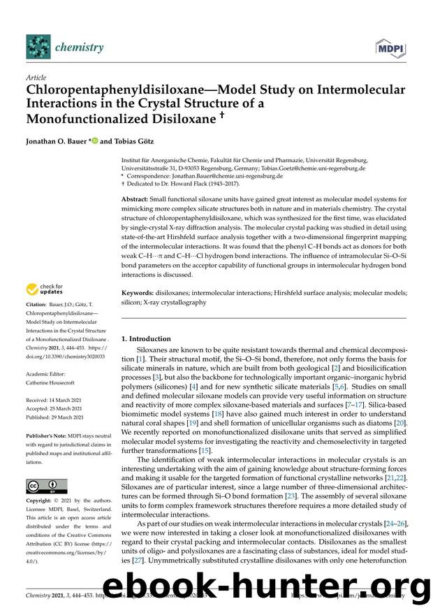 ChloropentaphenyldisiloxaneâModel Study on Intermolecular Interactions in the Crystal Structure of a Monofunctionalized Disiloxane "2279 by Jonathan O. Bauer & Tobias Götz