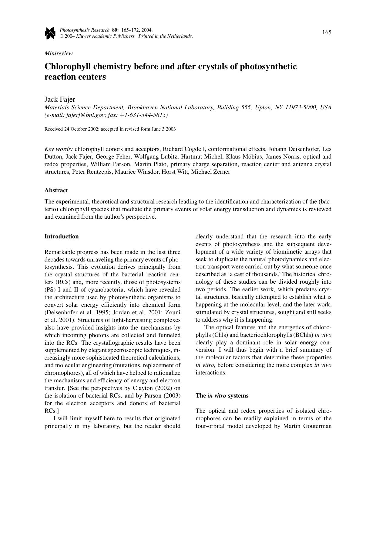 Chlorophyll Chemistry Before and After Crystals of Photosynthetic Reaction Centers by Unknown
