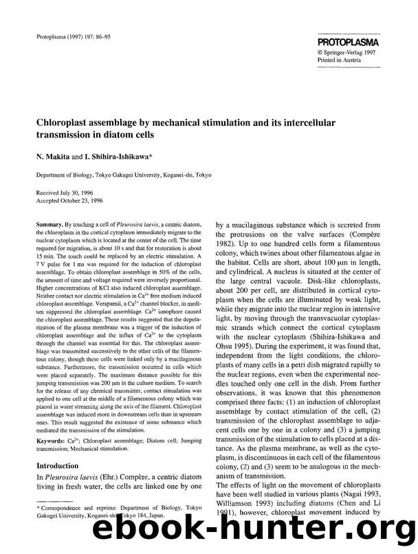 Chloroplast assemblage by mechanical stimulation and its intercellular transmission in diatom cells by Unknown