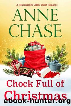 Chock Full of Christmas by Anne Chase