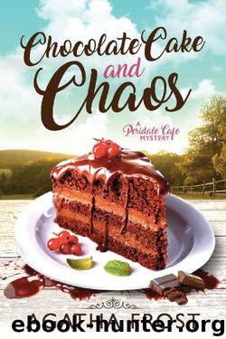 Chocolate Cake and Chaos (Peridale Cafe Cozy Mystery Book 4) by Agatha Frost