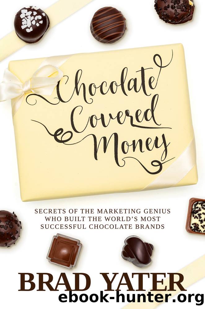 Chocolate Covered Money by Brad Yater