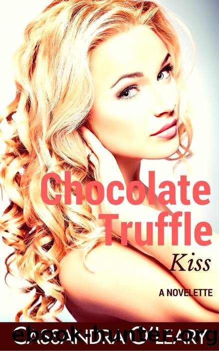 Chocolate Truffle Kiss by Cassandra O'Leary